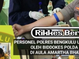 Biddokes Polda Bengkulu, Gelar Rikkes Personil Polres Bengkulu Utara